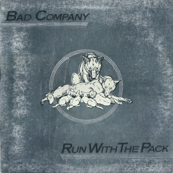 Bad Company (3) : Run With The Pack (LP, Album, Mon)