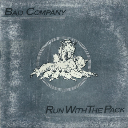 Bad Company (3) : Run With The Pack (LP, Album, Mon)