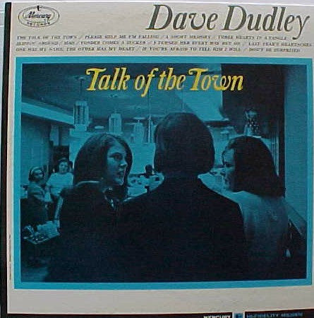 Dave Dudley : Talk Of The Town (LP, Album, Mono)
