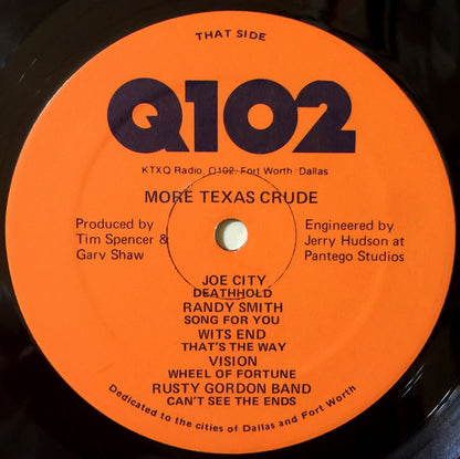 Various : Q102's More Texas Crude (LP)
