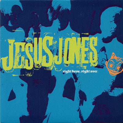 Jesus Jones : Right Here, Right Now (7", Single)