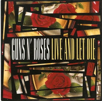 Guns N' Roses : Live And Let Die (7", Single, Sil)