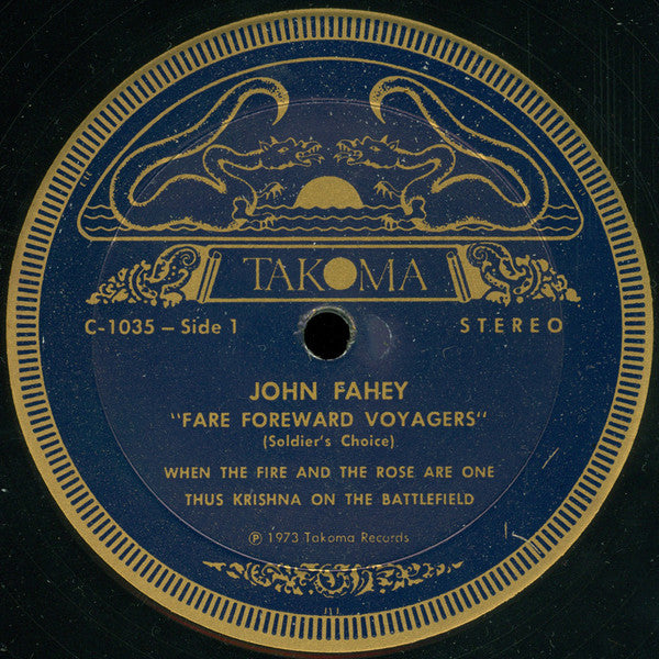 John Fahey : Fare Forward Voyagers (Soldier's Choice) (LP, Album)