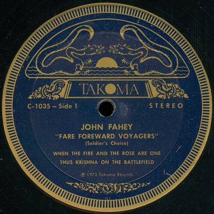John Fahey : Fare Forward Voyagers (Soldier's Choice) (LP, Album)