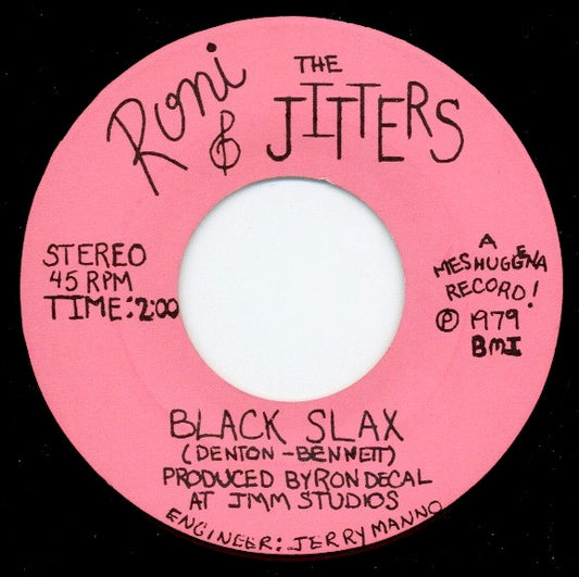 Roni & The Jitters* : Wild Weekend B/w Black Slax (7")