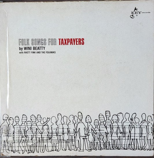Wini Beatty With Rhett Fink And The Folkniks : Folk Songs For Taxpayers (LP, Album, Mono)