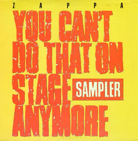 Zappa* : You Can't Do That On Stage Anymore (Sampler) (2xLP, Smplr)
