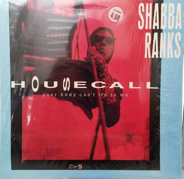 Shabba Ranks : Housecall (Your Body Can't Lie To Me) (12")