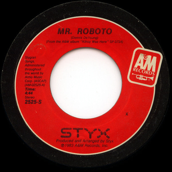 Styx : Mr. Roboto (7", Single, Styrene, Pit)