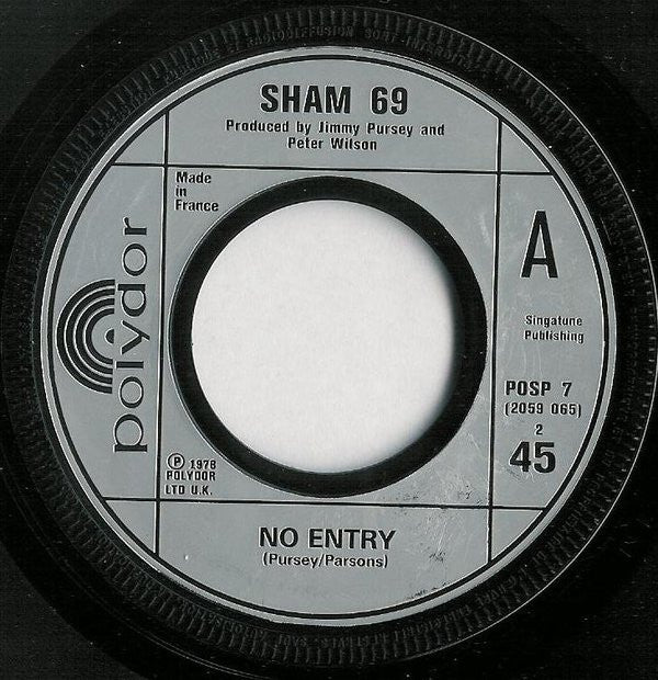 Sham 69 : Hurry Up Harry / No Entry (7", Single)