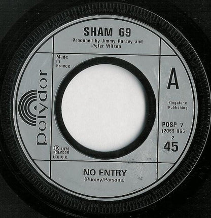 Sham 69 : Hurry Up Harry / No Entry (7", Single)