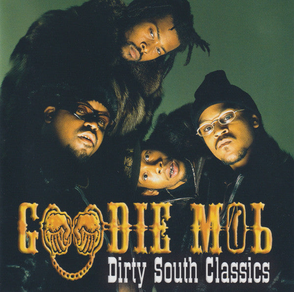 Goodie Mob : Dirty South Classics (CD, Comp)