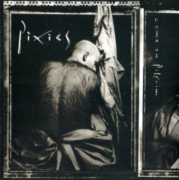 Pixies : Come On Pilgrim (CD, MiniAlbum, RE, WEA)