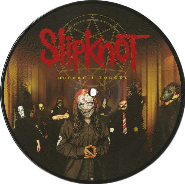 Slipknot : Before I Forget (7", Single, Ltd, Pic, 1/2)