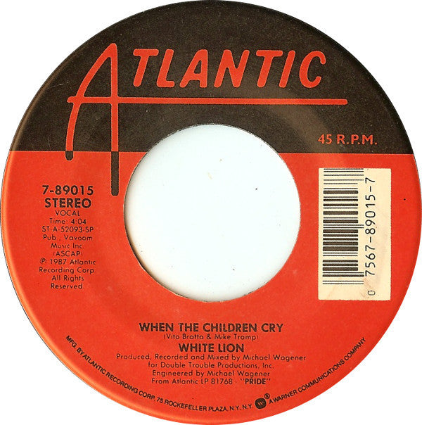 White Lion : When The Children Cry (7", Single, SP)