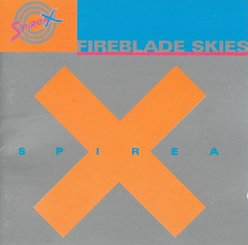 Spirea X : Fireblade Skies (LP, Album)