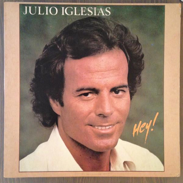 Julio Iglesias : Hey! (LP, Album)