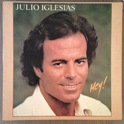 Julio Iglesias : Hey! (LP, Album)