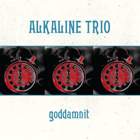 Alkaline Trio : Goddamnit (LP, Album, RP)