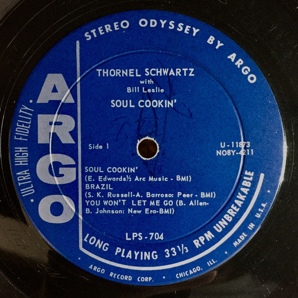 Thornel Schwartz With Bill Leslie : Soul Cookin' (LP, Album)