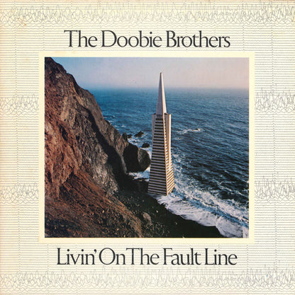 The Doobie Brothers : Livin' On The Fault Line (LP, Album, Win)