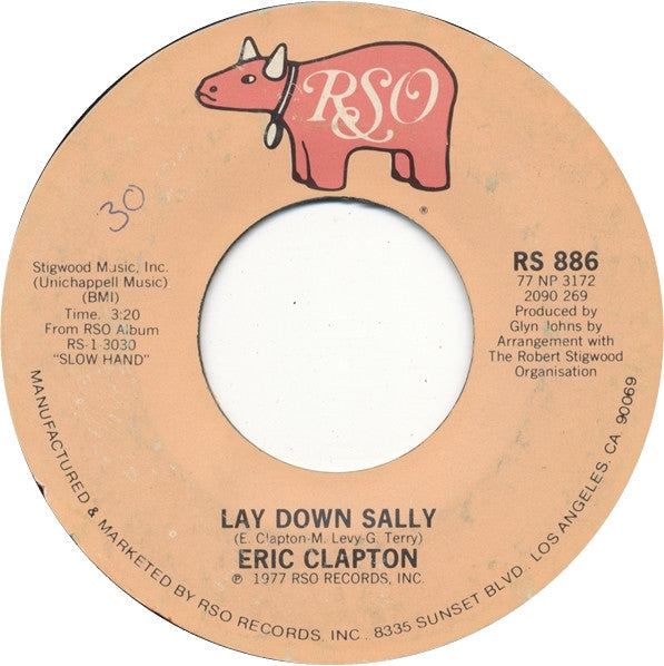 Eric Clapton : Lay Down Sally (7", Single, Styrene, PRC)