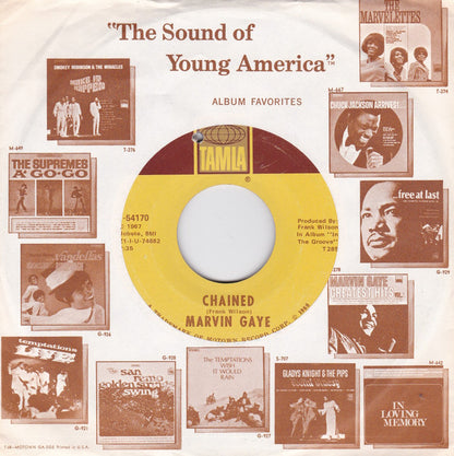 Marvin Gaye : Chained / At Last (I Found A Love) (7", Single, Ame)