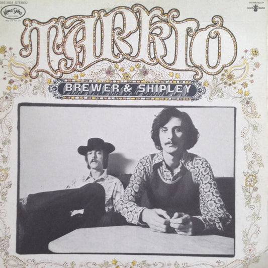 Brewer And Shipley : Tarkio (LP, Album, Mon)