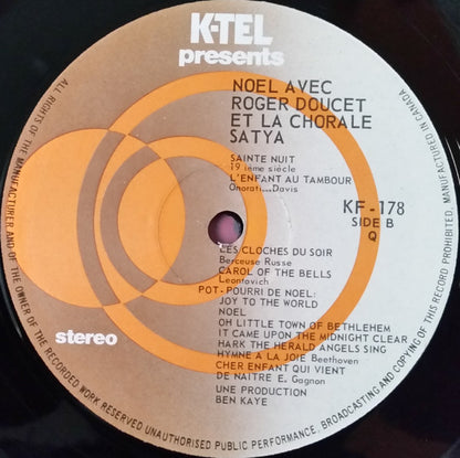 Roger Doucet Et La Chorale Satya : Noël Avec Roger Doucet Et La Chorale Satya (LP, Album)
