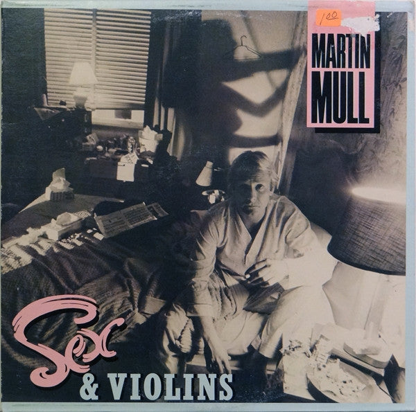 Martin Mull : Sex & Violins (LP, Album)