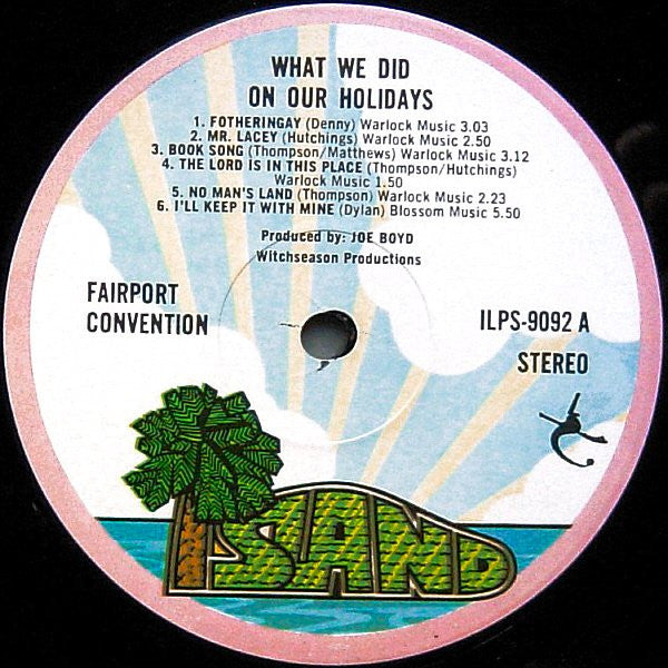 Fairport Convention : What We Did On Our Holidays (LP, Album, RE, Pin)