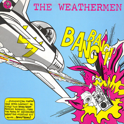 The Weathermen : Bang Bang! (12")