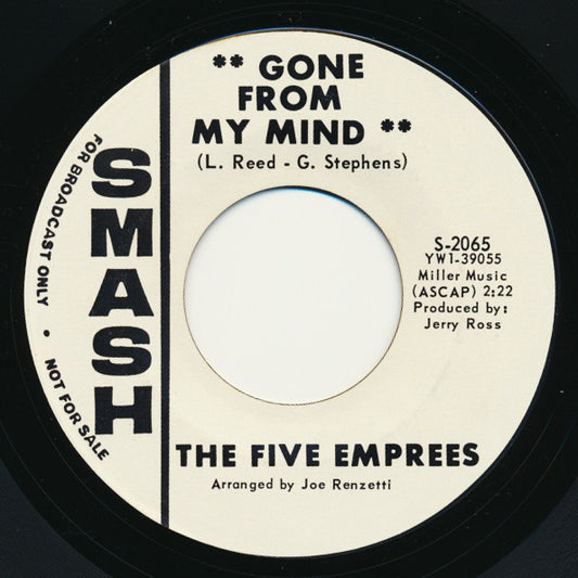 The Five Emprees : Gone From My Mind / Hey Diddle Diddle (7", Single, Promo)