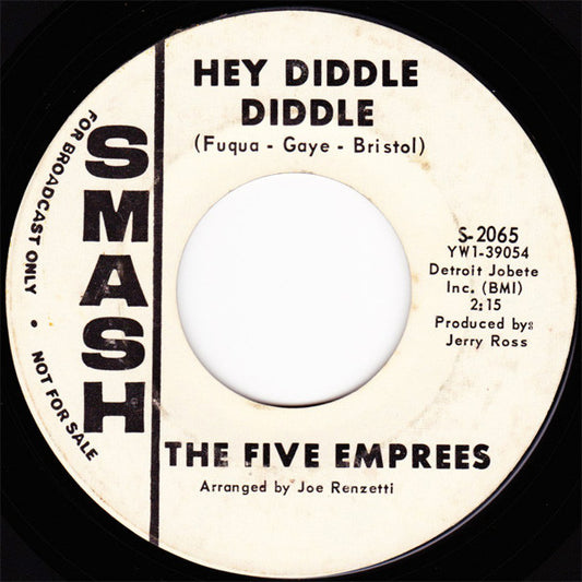 The Five Emprees : Gone From My Mind / Hey Diddle Diddle (7", Single, Promo)