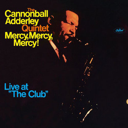 The Cannonball Adderley Quintet : Mercy, Mercy, Mercy! Live At "The Club" (LP, Album, RE)
