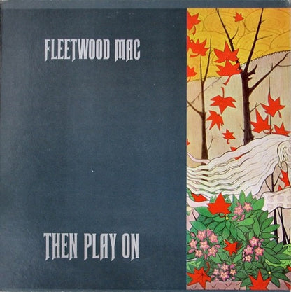 Fleetwood Mac : Then Play On (LP, Album, San)