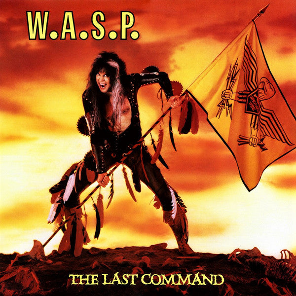 W.A.S.P. : The Last Command (LP, Album)