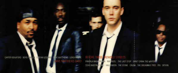 Dave Matthews Band : Before These Crowded Streets (Cass, Album)