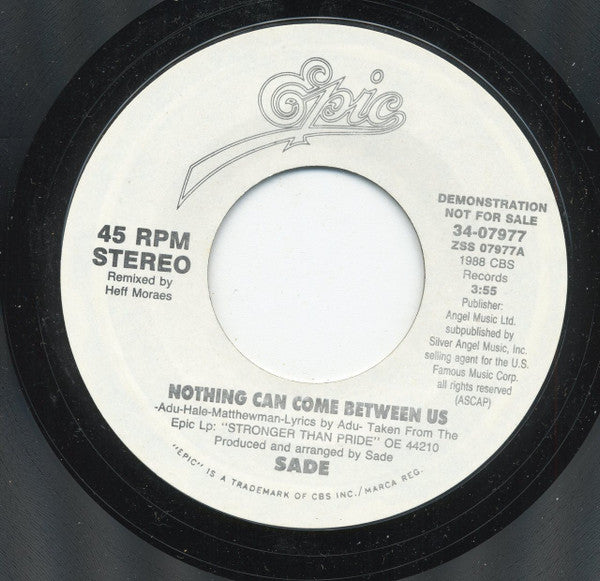 Sade : Nothing Can Come Between Us (7", Promo, Styrene)