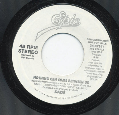 Sade : Nothing Can Come Between Us (7", Promo, Styrene)