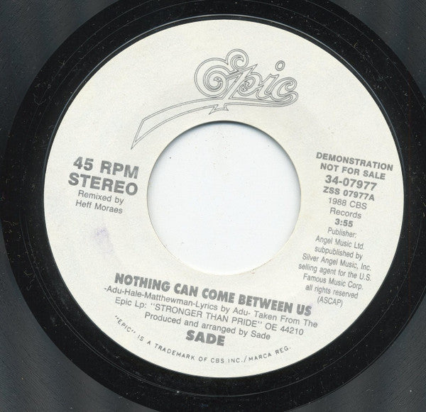 Sade : Nothing Can Come Between Us (7", Promo, Styrene)