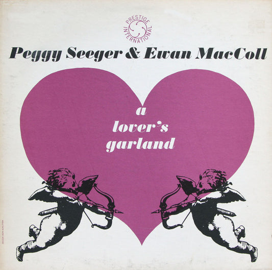 Peggy Seeger & Ewan MacColl : A Lover's Garland (LP, Mono)