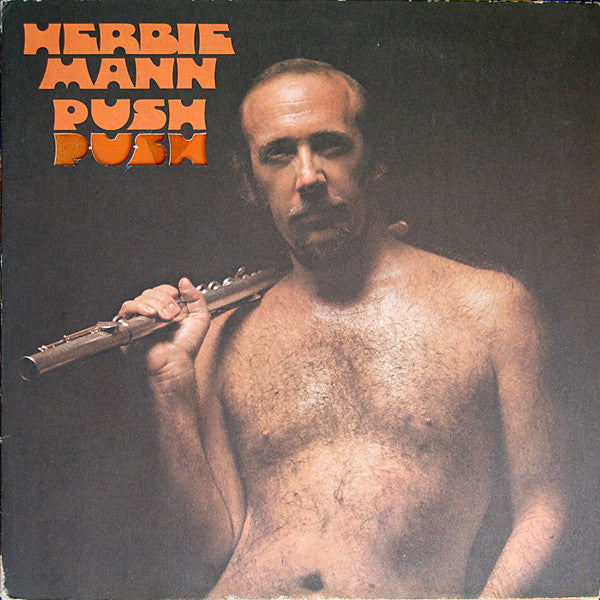Herbie Mann : Push Push (LP, Album, Club, PR )