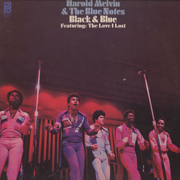 Harold Melvin & The Blue Notes* : Black & Blue Featuring: The Love I Lost (LP, Album, Pit)