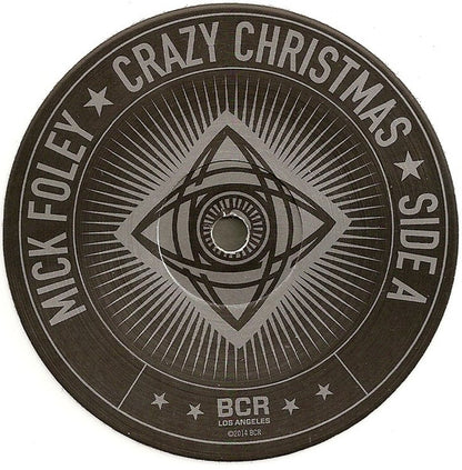 Mick Foley : Crazy Christmas (7", RSD, Ltd, Whi)