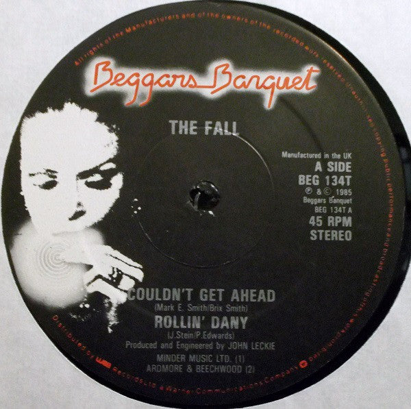 The Fall : Couldn't Get Ahead / Rollin' Dany (12", Single)