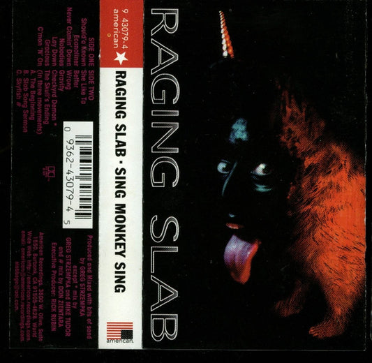 Raging Slab : Sing Monkey Sing (Cass, Album)