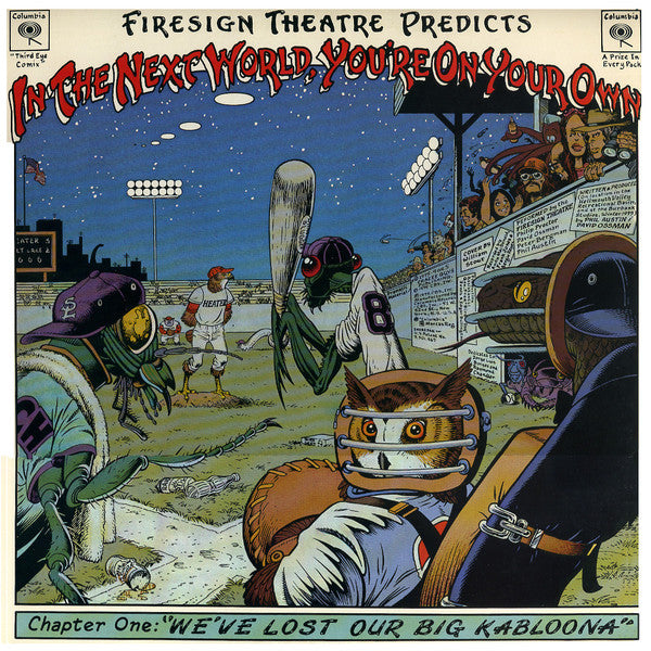 The Firesign Theatre : In The Next World, You're On Your Own (LP, Album, San)