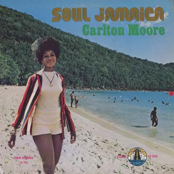 Carlton Moore : Soul Jamaica (LP, Comp)