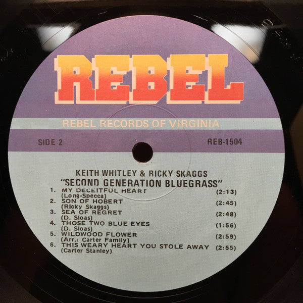 Keith Whitley & Ricky Skaggs : Second Generation Bluegrass (LP, Album, RE)